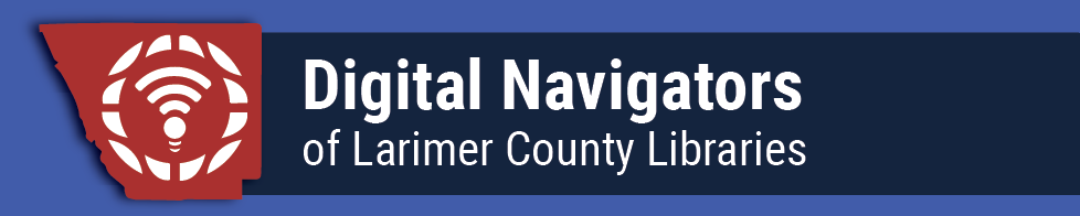 Digital Navigators of Larimer County Libraries